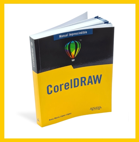 El libro Manual Imprescindible de CorelDRAW, un libro de 416 páginas a todo color de la editorial ANAYA Multimedia